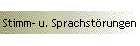 Stimm- u. Sprachstörungen